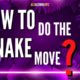How to do the Snake Move in Tarraxinha?