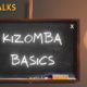 Kizomba Basics: All you need to know to start dancing