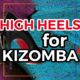 What kind of Shoes to dance Kizomba?